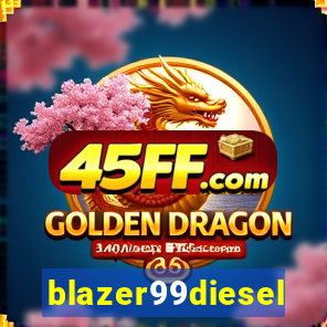 blazer99diesel