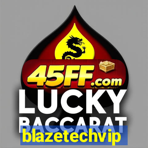 blazetechvip