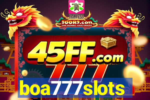 boa777slots