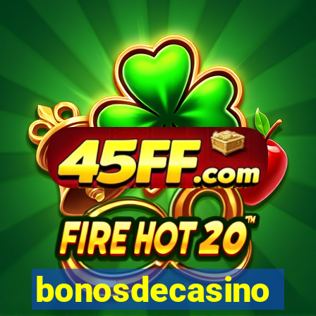 bonosdecasino