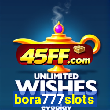 bora777slots