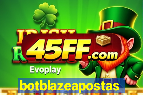 botblazeapostas