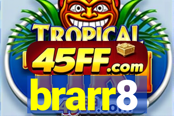 brarr8