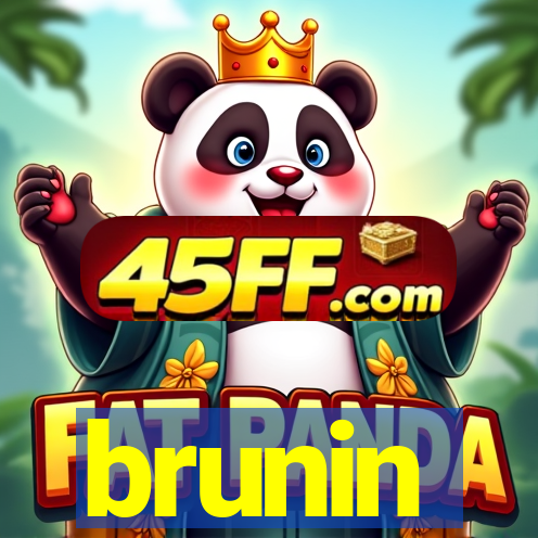brunin