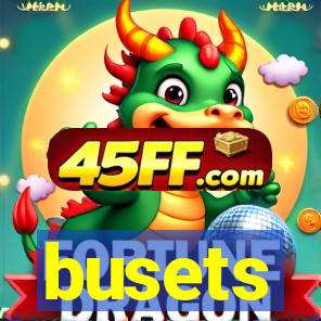 busets