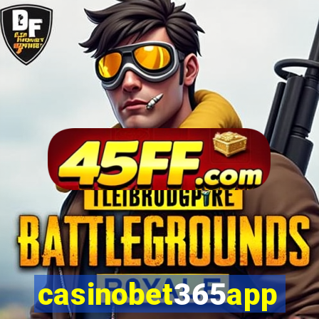 casinobet365app