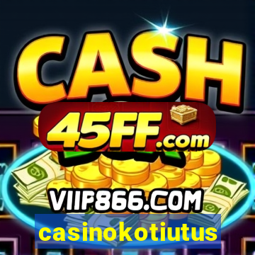 casinokotiutus