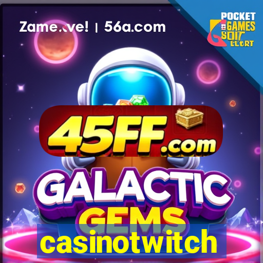 casinotwitch