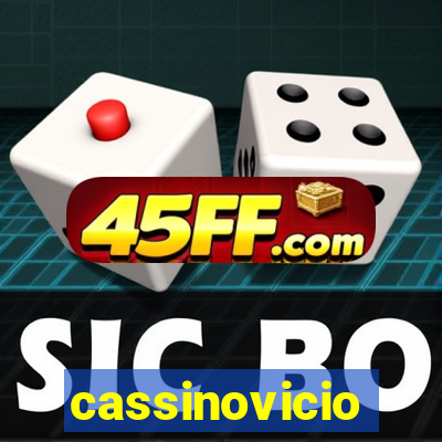 cassinovicio