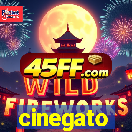 cinegato