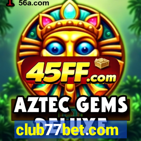 club77bet.com