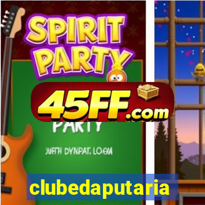 clubedaputaria
