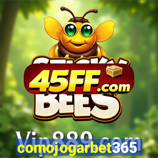 comojogarbet365