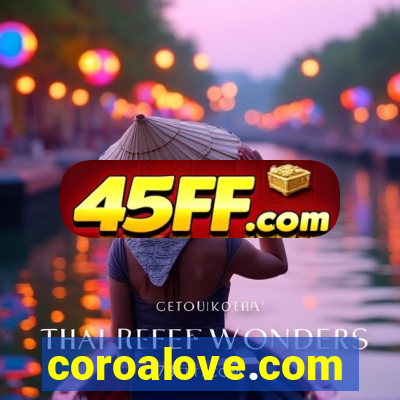 coroalove.com