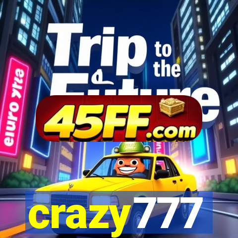 crazy777