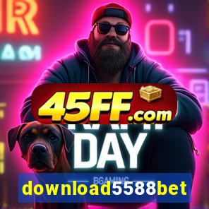 download5588bet