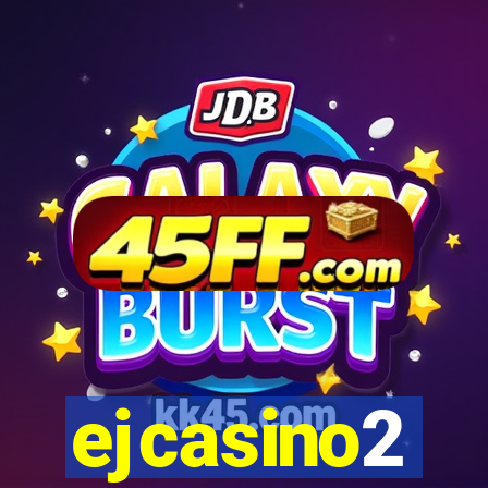 ejcasino2