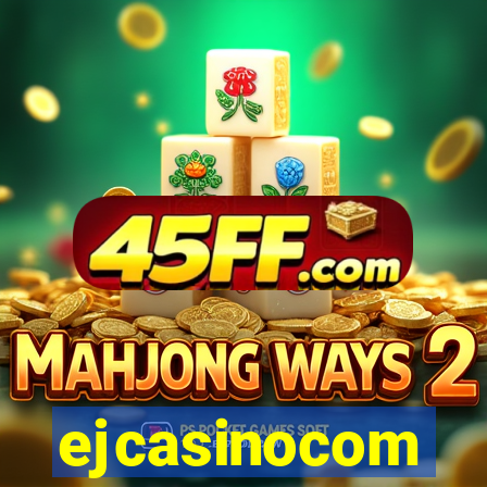 ejcasinocom
