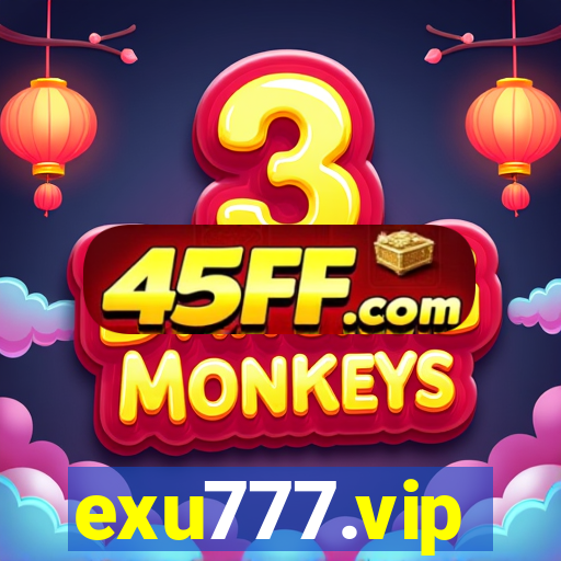 exu777.vip