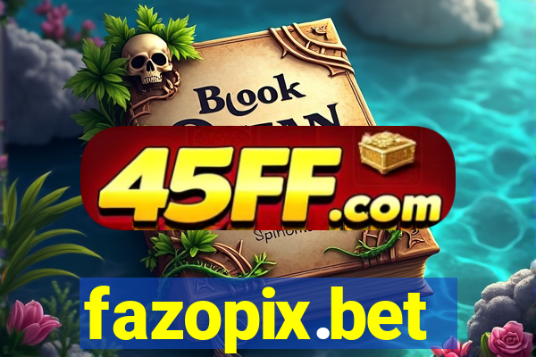 fazopix.bet