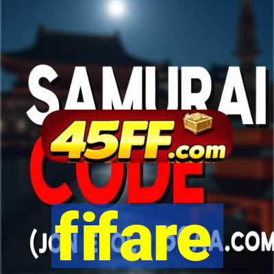fifare