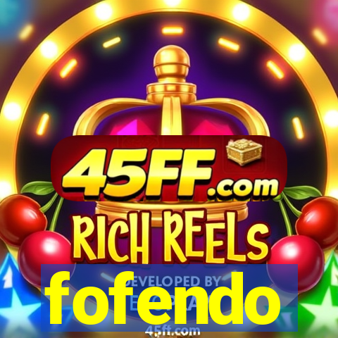 fofendo