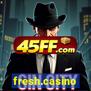 fresh.casino