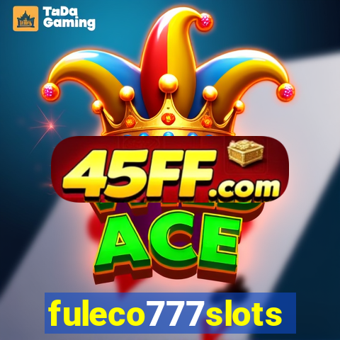 fuleco777slots