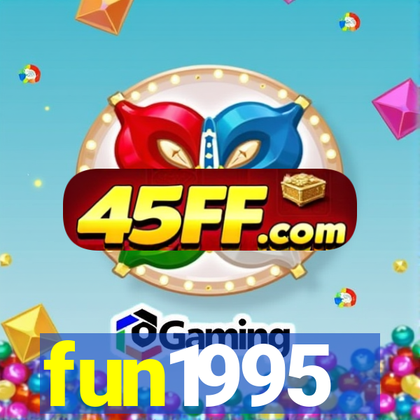 fun1995
