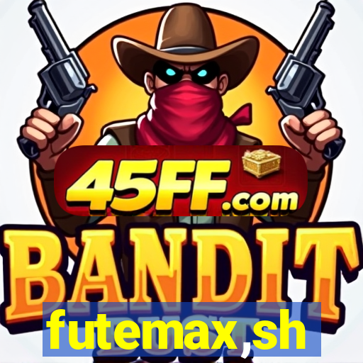 futemax,sh
