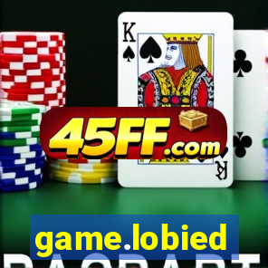 game.lobied
