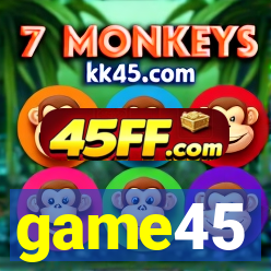 game45