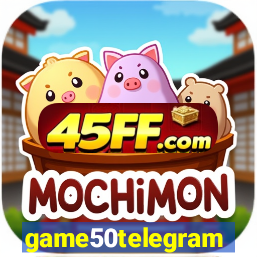 game50telegram