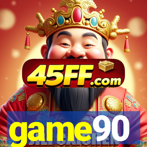 game90