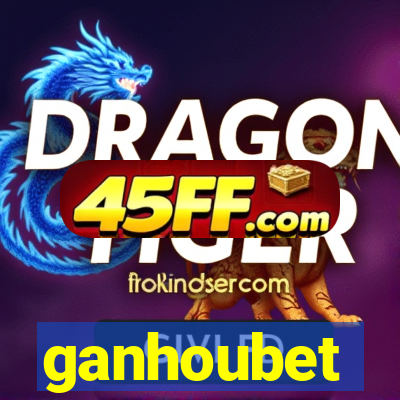 ganhoubet