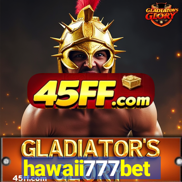 hawaii777bet