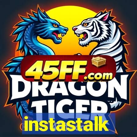 instastalk