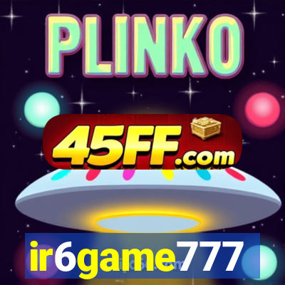 ir6game777