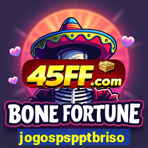 jogospspptbriso