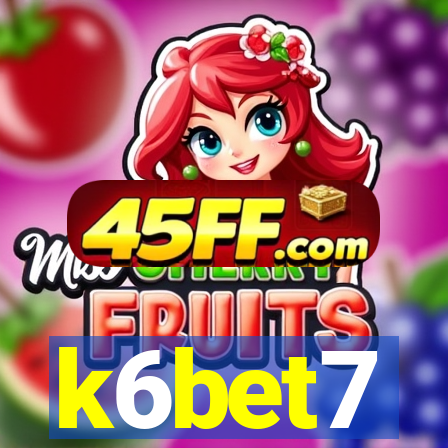 k6bet7