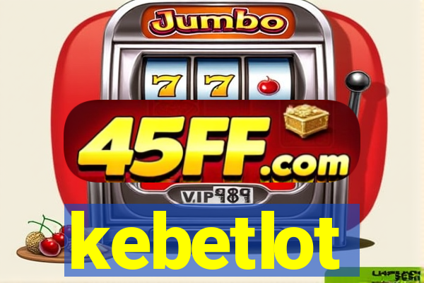 kebetlot
