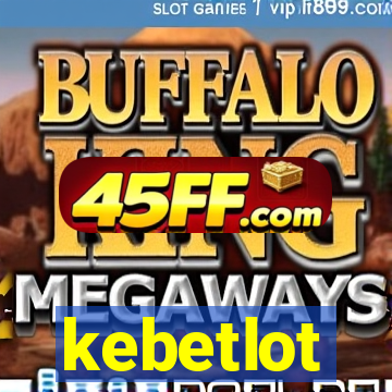 kebetlot