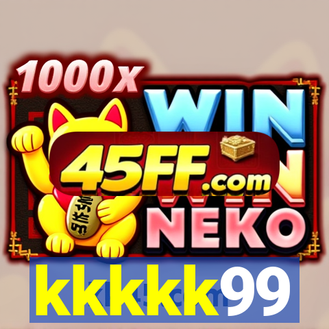 kkkkk99