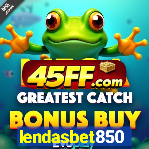 lendasbet850