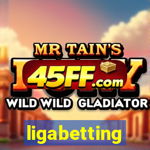 ligabetting