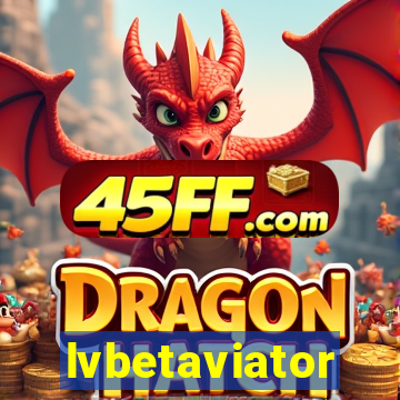 lvbetaviator