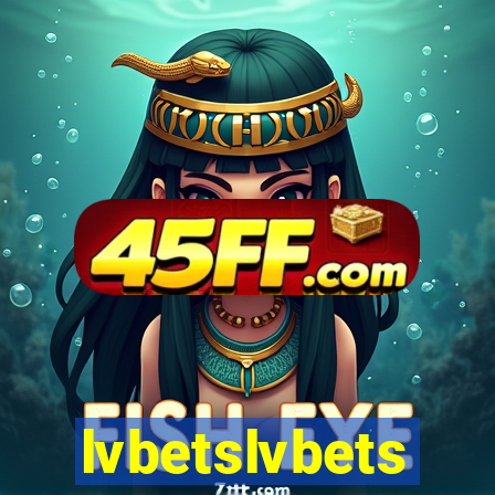 lvbetslvbets