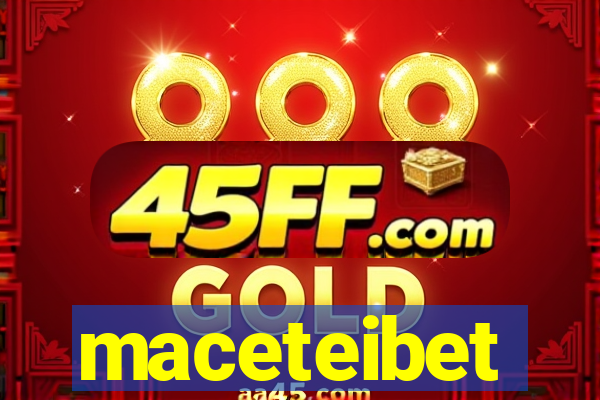 maceteibet
