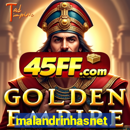 malandrinhasnet