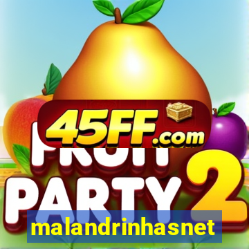 malandrinhasnet